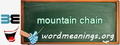 WordMeaning blackboard for mountain chain